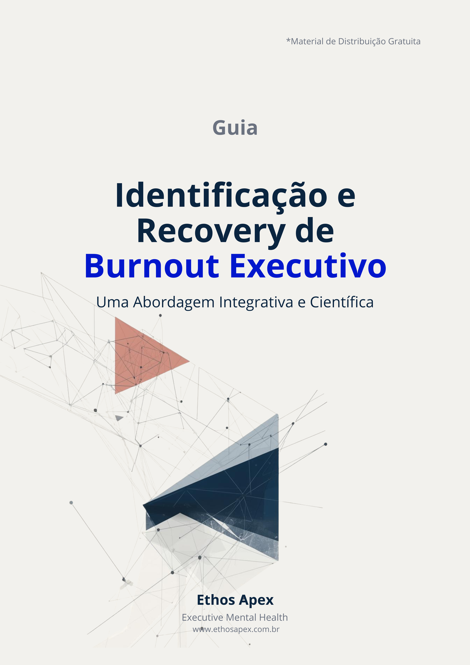 Identificação e Recovery de Burnout Executivo — Ethos Apex